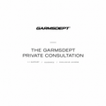 The GarmsDept Private Consultation